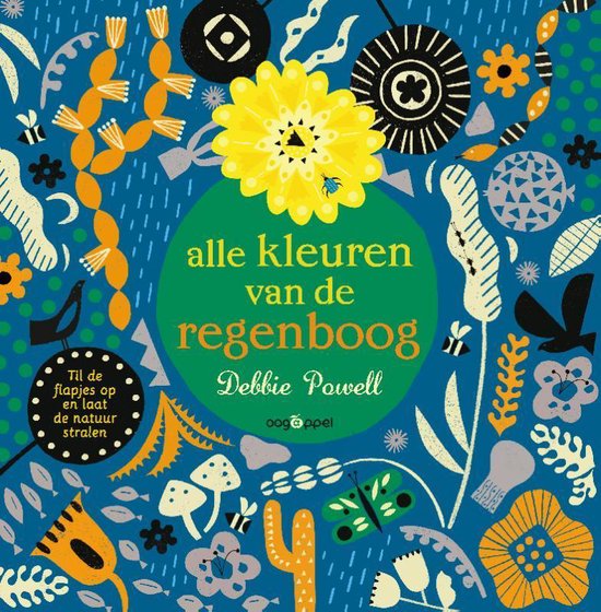 9789002262173 - Alle kleuren van de regenboog