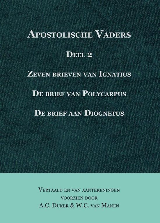 Cover van het boek 'Apostolische Vaders - Deel 2' van A.C. Duker