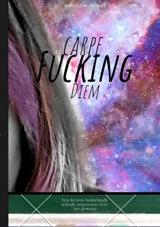 Carpe fucking diem