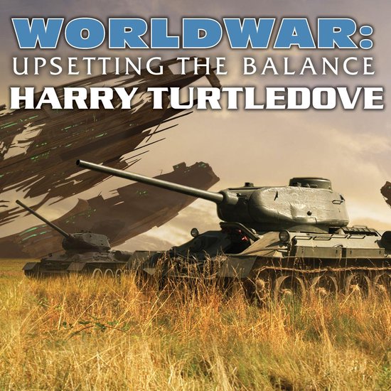 Worldwar: Upsetting the Balance - cover