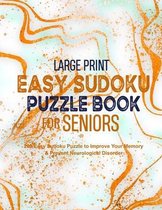 Large Print Easy Sudoku Puzzle Book for Seniors