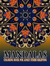 Mandalas Coloring Book For Adult Stress Relieving