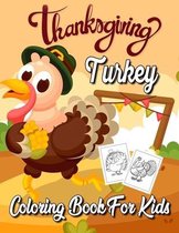 Thanksgiving Turkey Coloring Book For Kids
