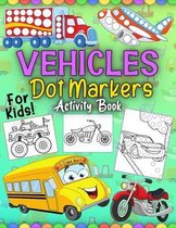 Vehicles Dot Markers Activity Book For Kids