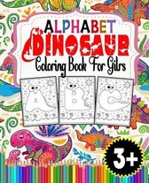 Alphabet Dinosaur Coloring Book For Gilrs