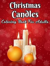 Christmas Candles Coloring Book For Adults