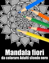 Mandala fiori da colorare adulti sfondo nero