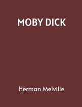 Moby Dick by Herman Melville