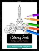 Coloring Book for Adult and Their Families, Volume 1