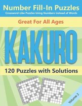 Kakuro Number Fill-In Puzzles Crossword-Like Puzzles Using Numbers Instead of Words