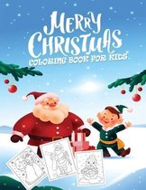 Merry Christmas Coloring Book For Kids