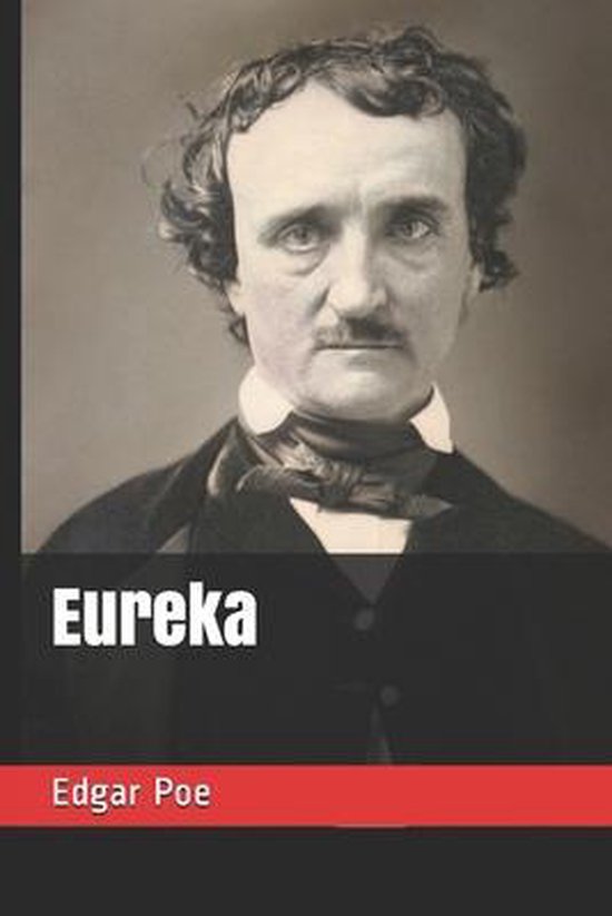 Eureka, Edgar Allan Poe 9798564485487 Boeken
