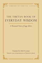 Library of Tibetan Classics - The Tibetan Book of Everyday Wisdom