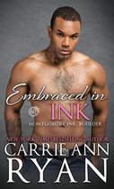 Montgomery Ink- Embraced in Ink