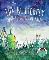 The Butterfly Who Flew in the Rain