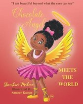 Chocolate Angel Meets the World