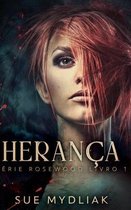 Heranca (Serie Rosewood Livro 1)