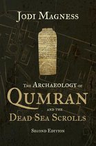 Archaeology of Qumran and the Dead Sea Scrolls, 2nd Ed.