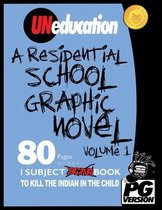 UNeducation, Vol 1