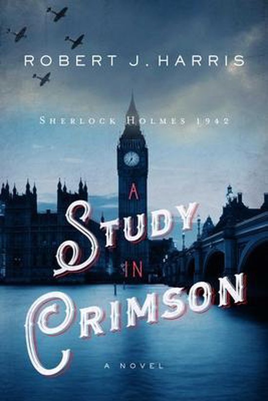 Sherlock Holmes in WWII-A Study in Crimson - cover