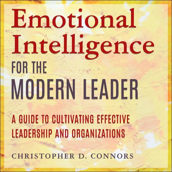 Emotional Intelligence for the Modern Leader - cover