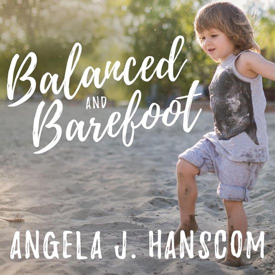 Balanced and Barefoot - cover