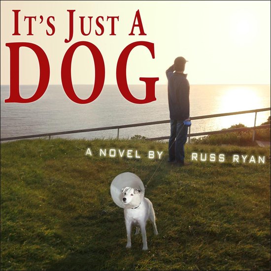 It's Just a Dog - cover
