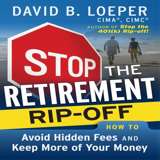 Stop the Retirement Rip-off - cover