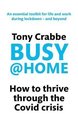 BusyHome How to thrive through the covid crisis