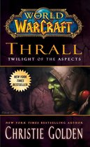 World of Warcraft - World of Warcraft: Thrall