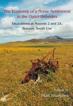 Bornais 4 - The Economy of a Norse Settlement in the Outer Hebrides