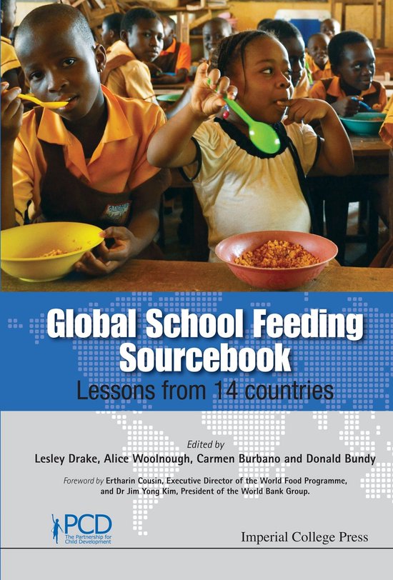 Global School Feeding Sourcebook: Lessons From 14 Countries - cover