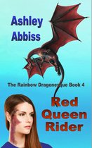 The Rainbow Dragonesque - Red Queen Rider