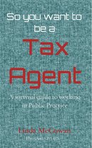 So you want to be a Tax Agent