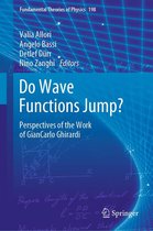 Fundamental Theories of Physics 198 - Do Wave Functions Jump?