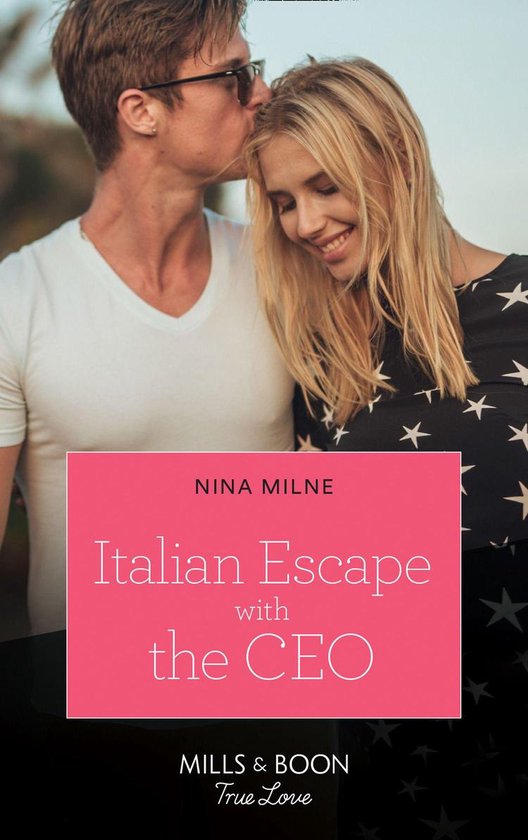 The Casseveti Inheritance 1 - Italian Escape With The Ceo (The Casseveti Inheritance, Book 1) (Mills & Boon True Love)
