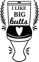 Muursticker i like big butts in de kleur zwart