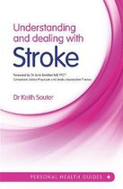 Understanding & Dealing With Stroke