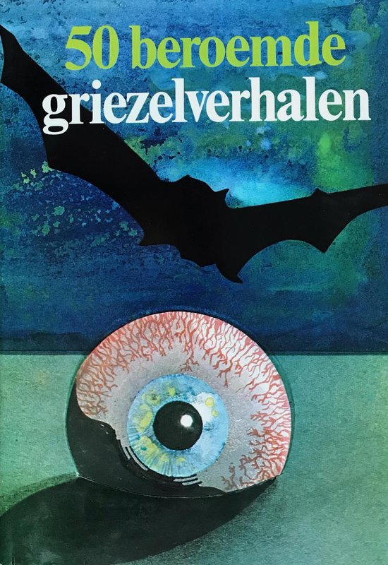9789010012661 - Vijftig beroemde griezelverhalen