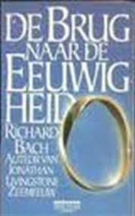 9789027456939 - Brug naar de eeuwigheid