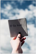 Poster – #Be kind op wit Papier - 80x120cm Foto op Posterpapier