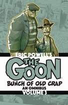 The Goon: Bunch of Old Crap Volume 3: An Omnibus