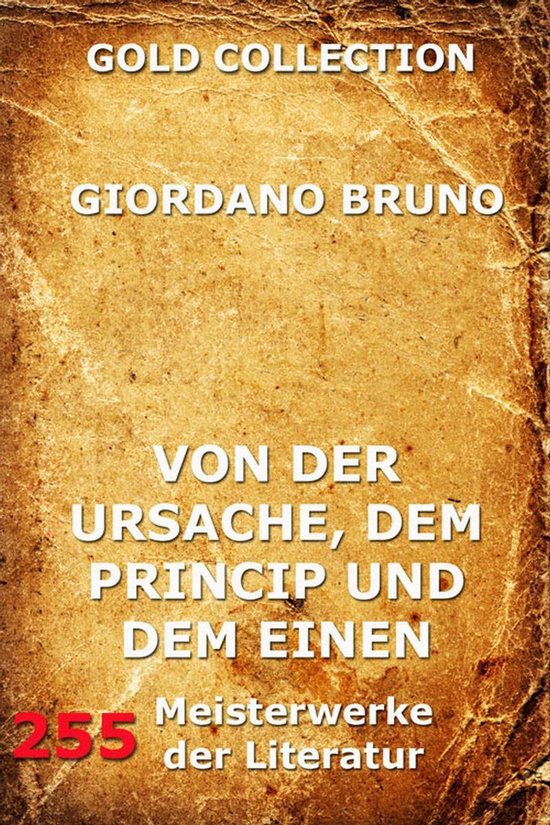 Von der Ursache, dem Princip und dem Einen - cover