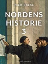 Nordens historie 3 - Nordens historie. Bind 3