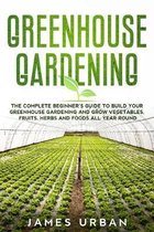 Greenhouse Gardening