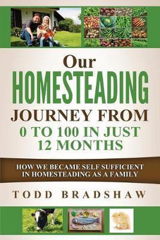 Our Homesteading Journey From 0 to 100 In Just 12 Months - cover