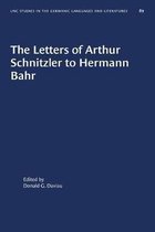 University of North Carolina Studies in Germanic Languages and Literature-The Letters of Arthur Schnitzler to Hermann Bahr