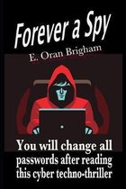 Forever a Spy