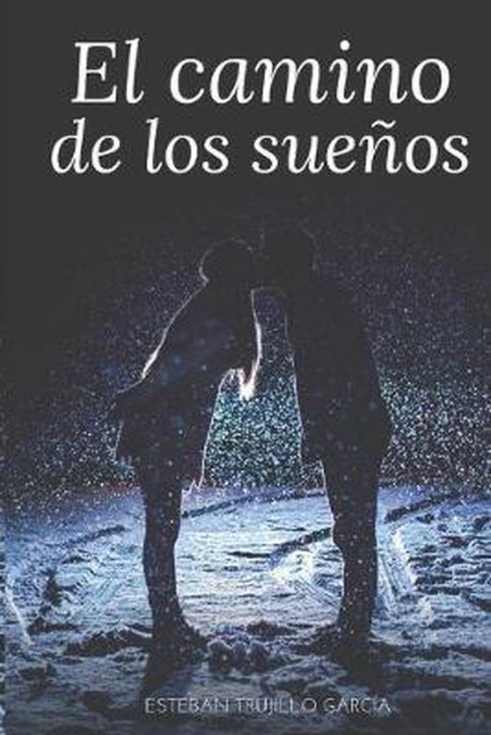 El camino de los sueños