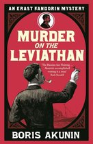 Erast Fandorin Mysteries - Murder on the Leviathan